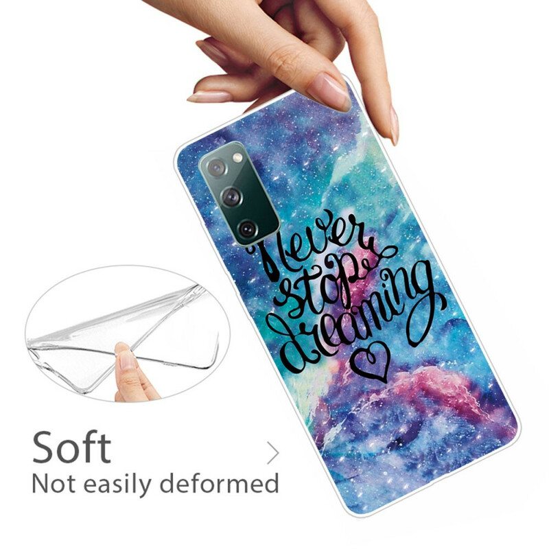 Case Samsung Galaxy S20 FE Älä Koskaan Lopeta Unelmoimista